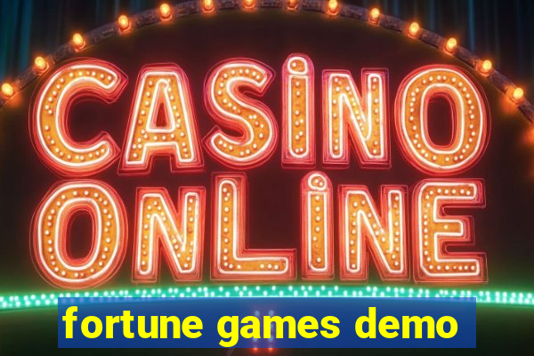 fortune games demo